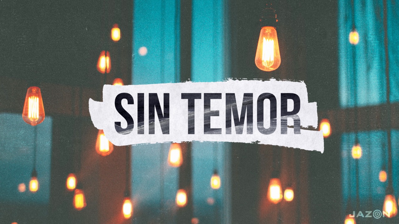 Sin temor