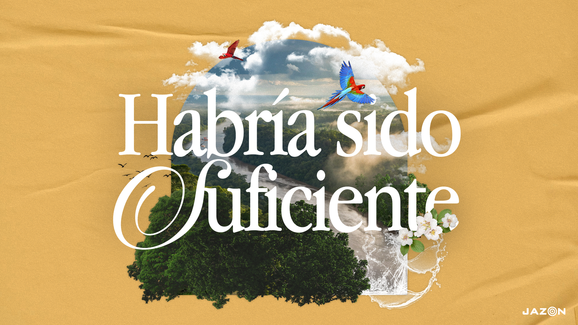 Habría sido suficiente