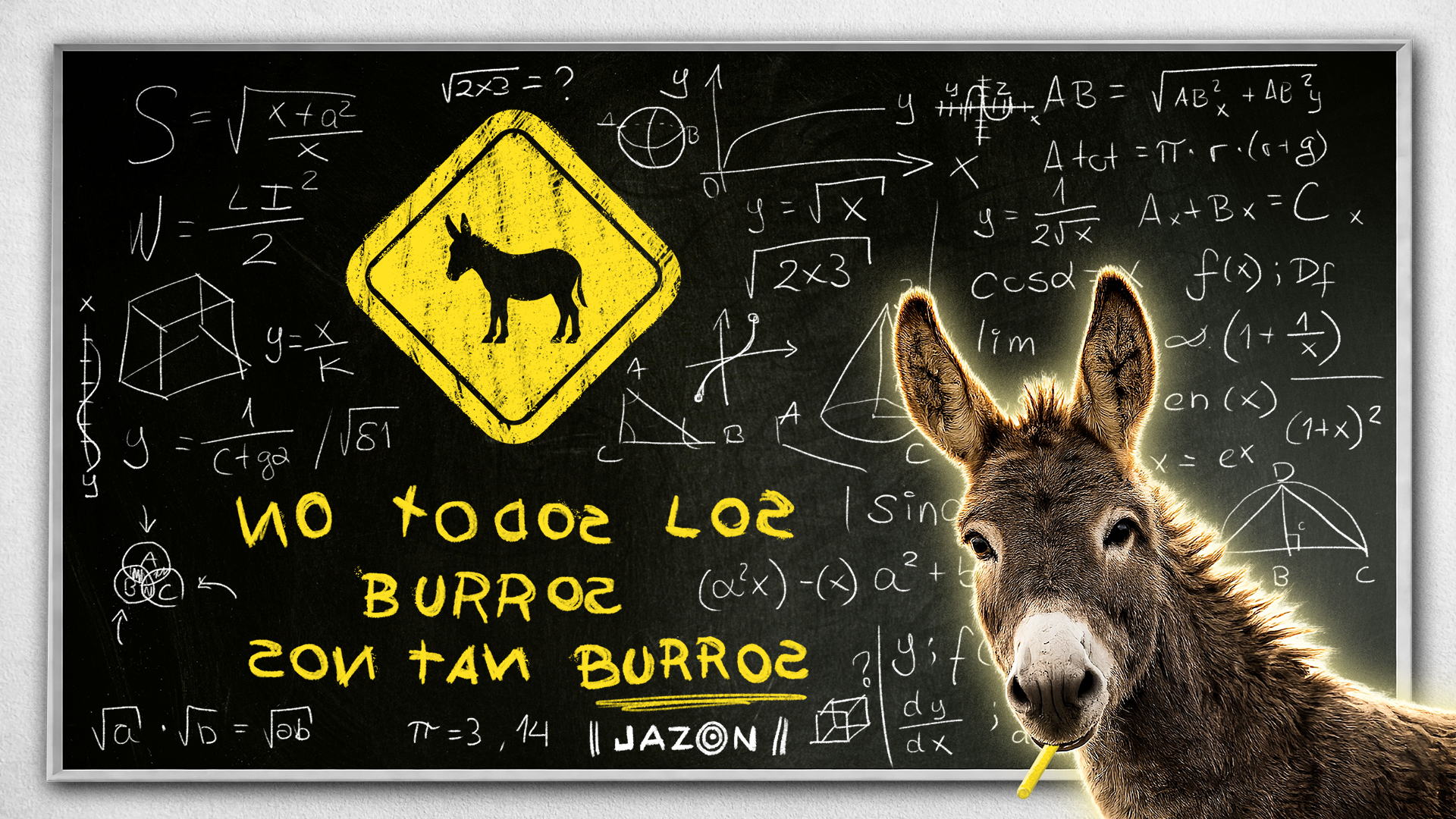 1. ¡Qué burro! ¡Pónganle cero!